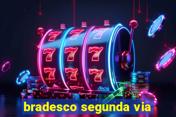 bradesco segunda via